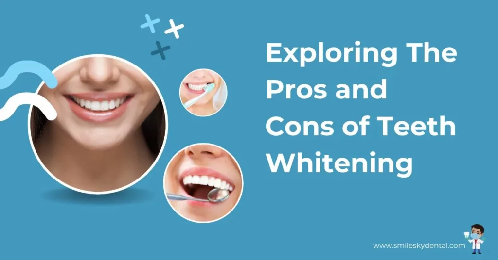 Exploring-The-Pros-and-Cons-of-Teeth-Whitening