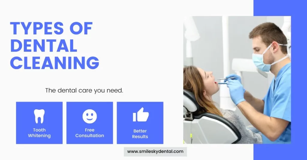 Types-Of-Dental-Cleaning-All-You-Need-To-Know