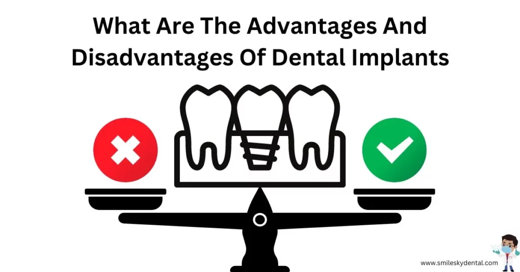 What-Are-The-Advantages-And-Disadvantages-Of-Dental-Implants
