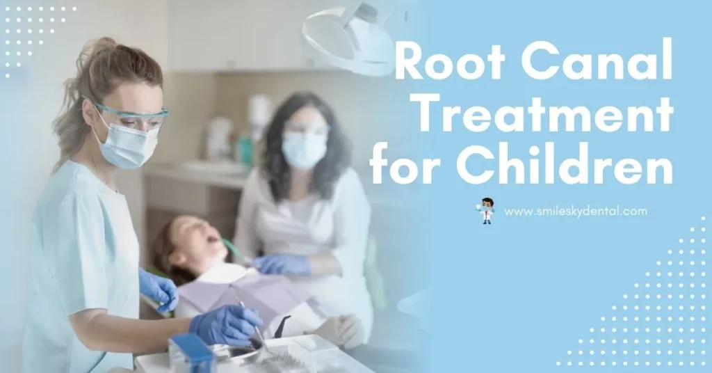 Root-Canal-Treatment-for-Children